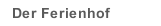 Der Ferienhof